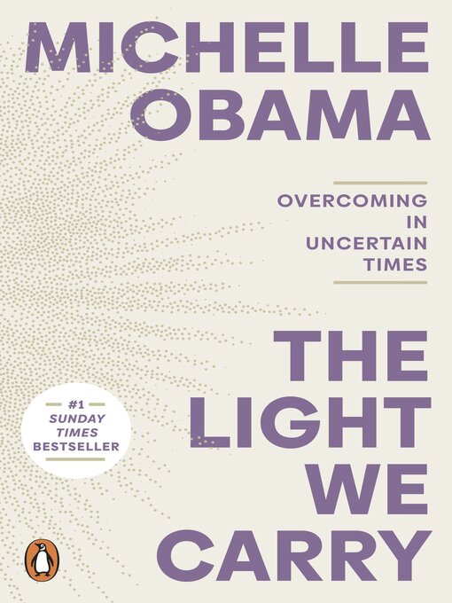 Title details for The Light We Carry by Michelle Obama - Available